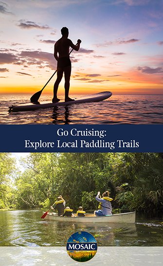 Go Cruising: Explore Local Paddling Trails Near Mosaic